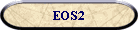 EOS2