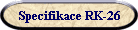 Specifikace RK-26