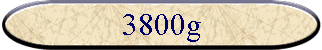 3800g