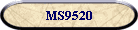 MS9520