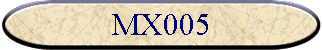 MX005