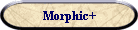 Morphic+