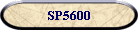 SP5600